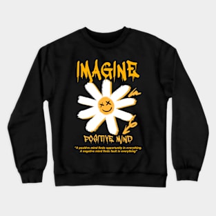 Imagine Crewneck Sweatshirt